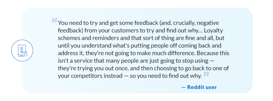 Reddit quote about customer retention struggles