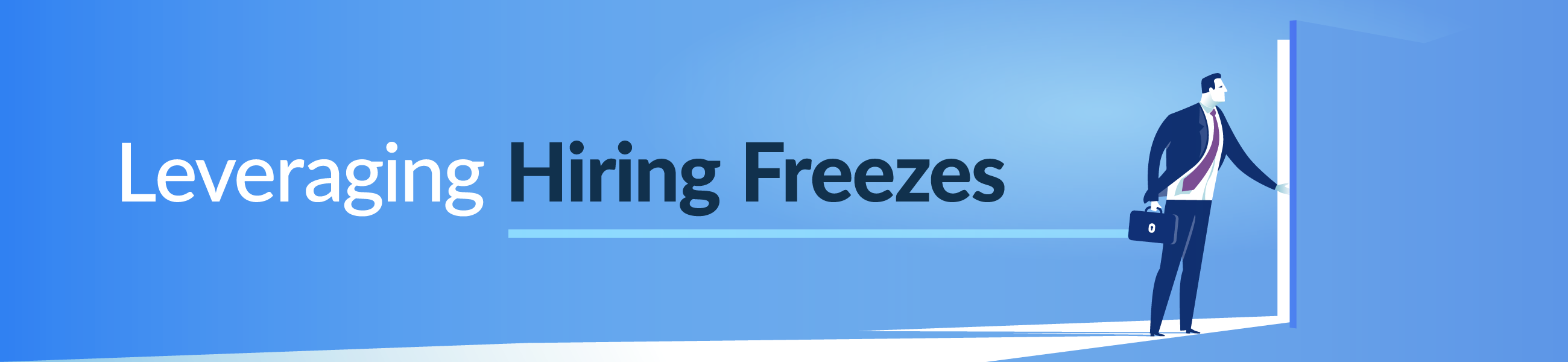Hiring Freezes